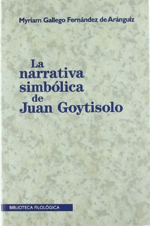 Gallego Fernández de Aránguiz, Myriam. La narrativa simbólica de Juan Goytisolo. Colegio de España y Ambos Mundos S.L., 2001.