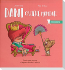 Dani quiere mandar : cuento para gestionar el egocentrismo en la infancia