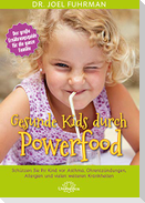 Gesunde Kids durch Powerfood