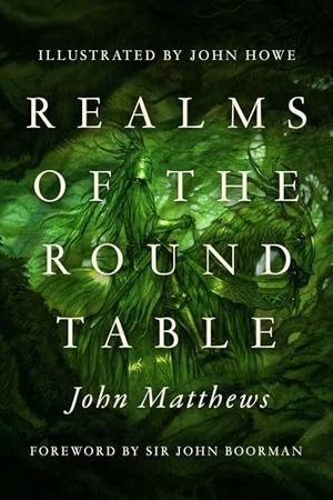 Matthews, John. Realms of the Round Table. Pegasus Books, 2025.