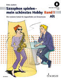 Saxophon spielen - mein schönstes Hobby. Alt-Saxophon Band 1