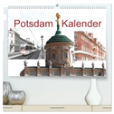 Potsdam Kalender (hochwertiger Premium Wandkalender 2024 DIN A2 quer), Kunstdruck in Hochglanz