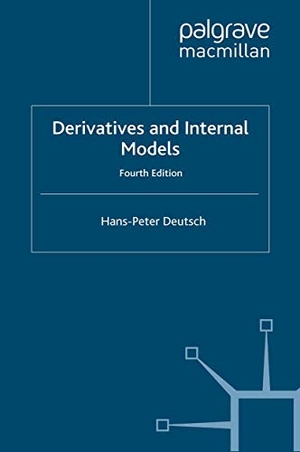 Deutsch, H.. Derivatives and Internal Models. Springer Nature B.V., 2009.