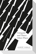 Caligula and Three Other Plays