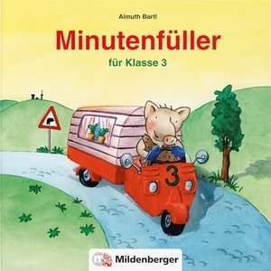 Bartl, Almuth. Minutenfüller Klasse 3 - 96 Aufgabenblätter mit Lösungen. Mildenberger Verlag GmbH, 2010.