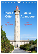 Phares de la Côte Atlantique du Cap Fréhel au Cap Ferret (Calendrier mural 2024 DIN A4 horizontal), CALVENDO calendrier mensuel
