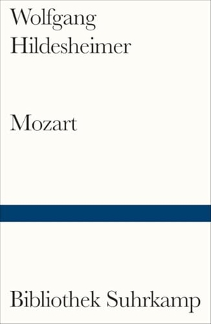Hildesheimer, Wolfgang. Mozart. Suhrkamp Verlag, 2024.