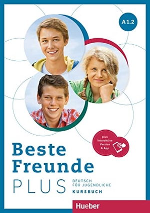 Georgiakaki, Manuela / Graf-Riemann, Elisabeth et al. Beste Freunde PLUS A1.2 - Deutsch für Jugendliche .Deutsch als Fremdsprache  / Kursbuch plus interaktive Version. Hueber Verlag GmbH, 1980.