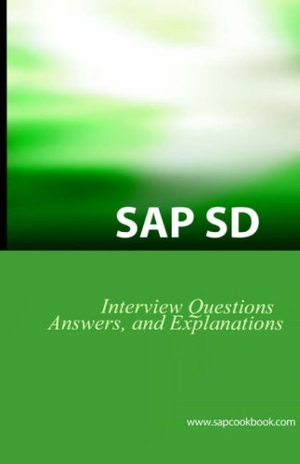 Stewart, Jim. SAP SD Interview Questions, Answers, and Explanations. Equity Press, 2006.