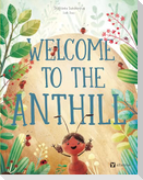 Welcome to the Anthill