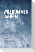 Willkommen daheim - Crown Edition