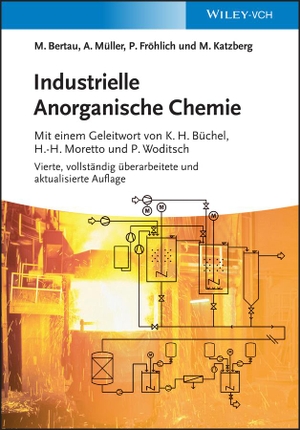 Bertau, Martin / Müller, Armin et al. Industrielle Anorganische Chemie. Wiley-VCH GmbH, 2013.