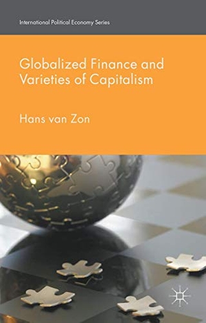 Loparo, Kenneth A. / H. Van Zon. Globalized Finance and Varieties of Capitalism. Palgrave Macmillan UK, 2016.