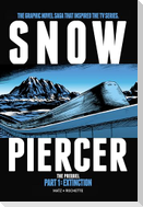 Snowpiercer - The Prequel. Extinction