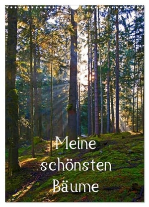 Kramer, Christa. Meine schönsten Bäume (Wandkalender 2024 DIN A3 hoch), CALVENDO Monatskalender - 12 schöne Bäume im Salzburger Land. Calvendo Verlag, 2023.