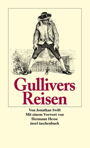 Swift, Jonathan. Gullivers Reisen. Insel Verlag GmbH, 1996.