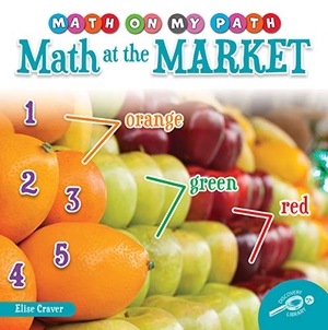 Craver, Elise. Math at the Market. Carson Dellosa Publishing, 2026.
