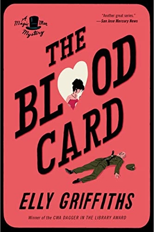 Griffiths, Elly / Elly Griffiths. The Blood Card - A Mystery. HarperCollins, 2023.