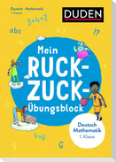 Mein Ruckzuck-Übungsblock Deutsch/Mathe 1. Klasse