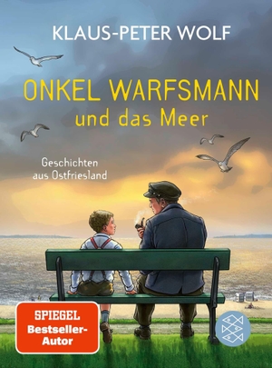 Wolf, Klaus-Peter. Onkel Warfsmann und das Meer - Geschichten aus Ostfriesland. FISCHER Taschenbuch, 2026.