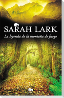 La Leyenda de la Montaña de Fuego / Legend of the Fire Mountain