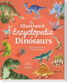 The Illustrated Encyclopedia of Dinosaurs