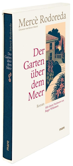 Rodoreda, Mercè. Der Garten über dem Meer. mareverlag GmbH, 2014.