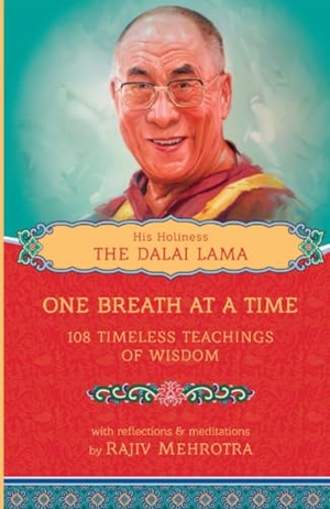 Dalai Lama, His Holiness the. One Breath at a Time - 108 Timeless Teachings of Wisdom. Hay House UK Ltd, 2025.