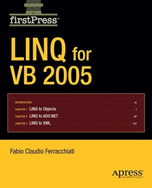 Ferracchiati, Fabio Claudio. Linq for VB 2005. Apress, 2007.