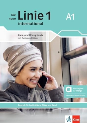 Schäfer, Nicole / Weidinger, Simone et al. Die neue Linie 1 international A1 - Hybride Ausgabe allango - Deutsch für Fachkräfte in Alltag und Beruf. Kurs- und Übungsbuch mit Audios und Videos inklusive Lizenzschlüssel allango (24 Monate). Klett Sprachen GmbH, 2026.