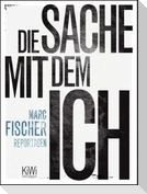 Die Sache mit dem Ich