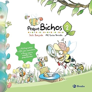 Torcida, María Luisa / Jesús Sanjuán Cantero. Pequebichos 2. Editorial Bruño, 2017.