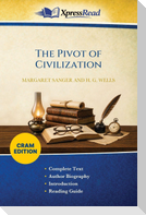 The Pivot of Civilization (Cram Edition)