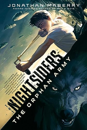 Maberry, Jonathan. The Orphan Army. Simon & Schuster Books for Young Readers, 2016.