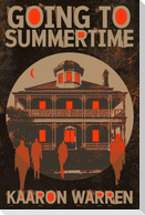 Going to Summertime