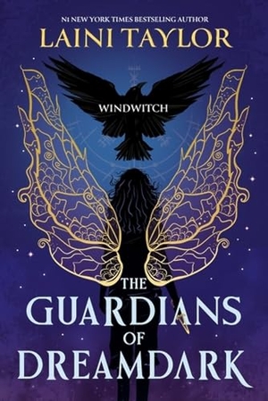 Taylor, Laini. The Guardians of Dreamdark: Windwitch. Hachette Children's  Book, 2026.