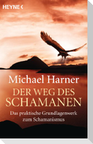 Der Weg des Schamanen
