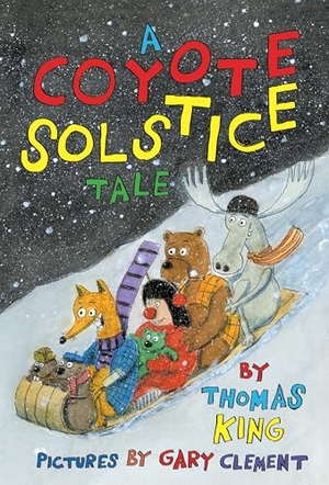 King, Thomas. A Coyote Solstice Tale. Groundwood   HUB, 2022.