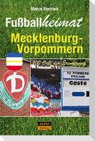 Fußballheimat Mecklenburg-Vorpommern