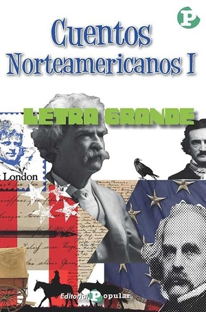 Fitzgerald, F. Scott / Twain, Mark et al. Cuentos norteamericanos I. Editorial Popular, 2021.
