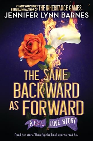 Barnes, Jennifer Lynn. The Same Backward as Forward (Standard Edition). Little, Brown Books for Young Readers, 2025.