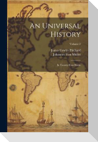 An Universal History: In Twenty-Four Books; Volume 2