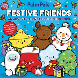 Palm Pals Festive Friends - An Advent Calendar Colouring Book. Pan Macmillan, 2026.