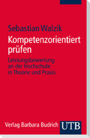 Kompetenzorientiert prüfen