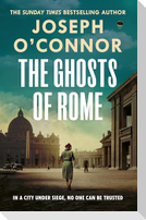 The Ghosts Of Rome