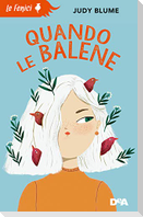 Quando le balene