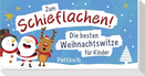 Zum Schieflachen!