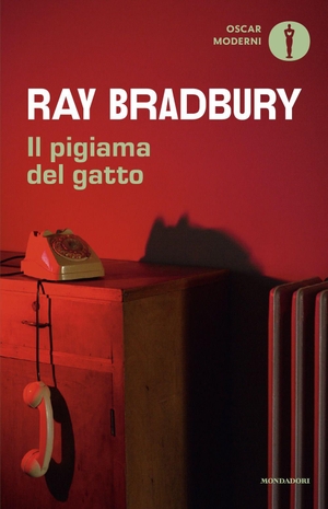 Bradbury, Ray. Il pigiama del gatto. Mondadori, 2026.