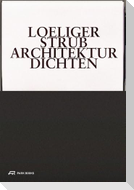 Loeliger Strub - Architektur Dichten