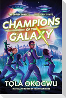 Champions of the Galaxy
